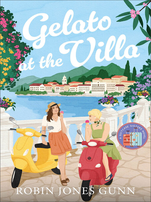 Title details for Gelato at the Villa by Robin Jones Gunn - Wait list
